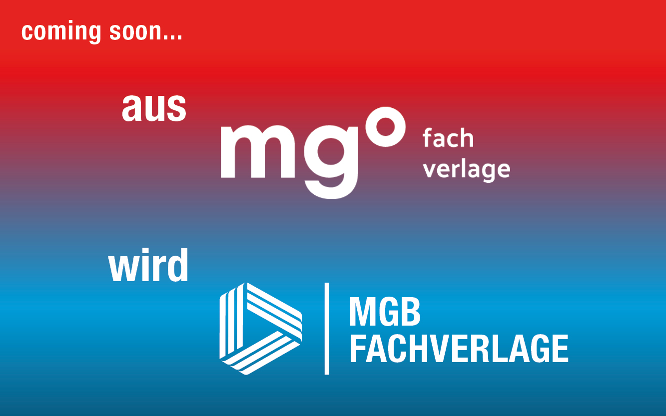 coming soon_mgb_webseite_320x200 Aus mgo fachverlage wird MGB FACHVERLAGE – Ein neues Kapitel beginnt